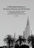 A Philosophical Response to The Book of Mormon and LDS Doctrine