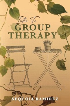 Intro to Group Therapy - Ramirez, Sequoia