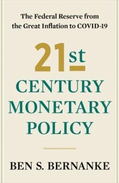 21st Century Monetary Policy - Bernanke, Ben S.