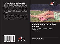 PARCHI PUBBLICI A SÃO PAULO - Vecchiatti, Karin