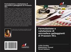 Formulazione e valutazione di microsfere galleggianti di Prazosin HCL - Sandey, Lalita;Prasad, Jhakeshwar;Rathore, Shruti