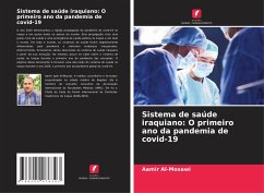 Sistema de saúde iraquiano: O primeiro ano da pandemia de covid-19 - Al-Mosawi, Aamir