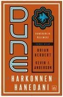 Dune Harkonnen Hanedani - Hanedanlik Üclemesi Ikinci Kitap - Herbert, Brian