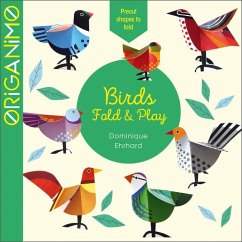 Birds: Fold & Play - Ehrhard, Dominique