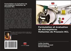 Formulation et évaluation de microsphères flottantes de Prazosin HCL - Sandey, Lalita;Prasad, Jhakeshwar;Rathore, Shruti