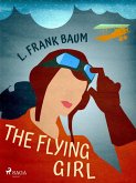 The Flying Girl (eBook, ePUB)