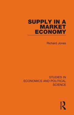 Supply in a Market Economy (eBook, ePUB) - Jones, Richard