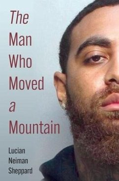 The Man Who Moved a Mountain - Sheppard, Lucian Neiman