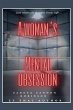A Woman's Mental Obsession - Bild 1