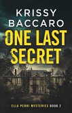 One Last Secret One Last Secret