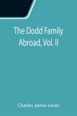 The Dodd Family Abroad, Vol. II