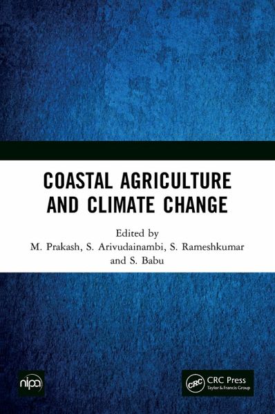 Coastal Agriculture and Climate Change (eBook, PDF) Coastal Agriculture and Climate Change (eBook, PDF)