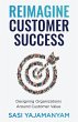 Reimagine Customer Success - Bild 1