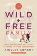 The Wild and Free Family - Bild 1