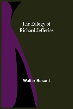 The Eulogy of Richard Jefferies - Besant, Walter