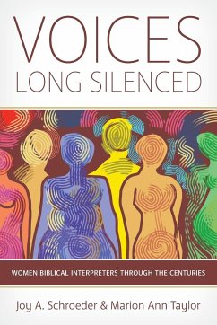 Voices Long Silenced - Schroeder, Joy A.