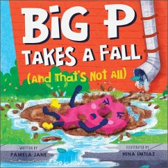 Big P Takes a Fall (and That's Not All) - Jane, Pamela