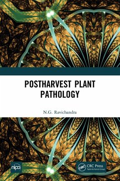 Postharvest Plant Pathology (eBook, ePUB) - Ravichandra, N. G.