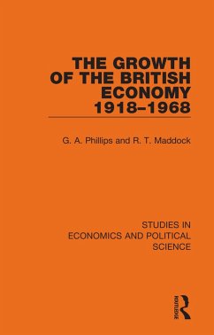 Cover The Growth of the British Economy 1918-1968 (eBook, PDF)
