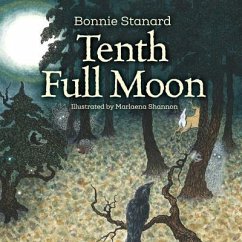 Tenth Full Moon - Stanard, Bonnie