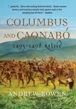 Columbus and Caonabó - Rowen, Andrew