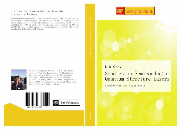 Studies on Semiconductor Quantum Structure Lasers Studies on Semiconductor Quantum Structure Lasers