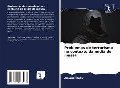 Problemas de terrorismo no contexto da mídia de massa - Kadir, Aigyuzel