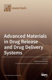 Advanced Materials in Drug Release and Drug Delivery Systems