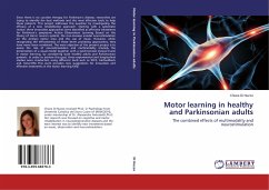 Motor learning in healthy and Parkinsonian adults - Di Nuzzo, Chiara