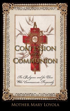 Confession and Communion - Loyola, Mother Mary