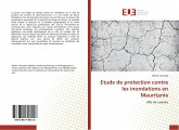 Etude de protection contre les inondations en Mauritanie Etude de protection contre les inondations en Mauritanie