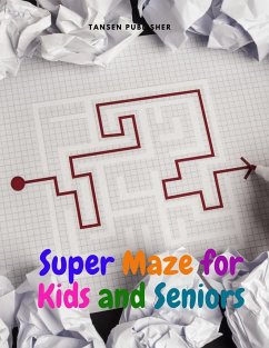 Super Maze for Kids and Seniors - Tansen Publisher