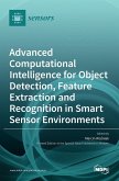 Advanced Computational Intelligence for Object Detection, Feature Extraction and Recognition in Smart Sensor Environments
