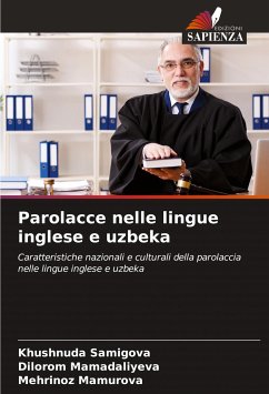 Parolacce nelle lingue inglese e uzbeka - Samigova, Khushnuda;Mamadaliyeva, Dilorom;Mamurova, Mehrinoz