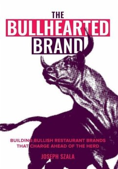 The Bullhearted Brand - Szala, Joseph