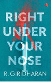 Right under your nose Right under your nose