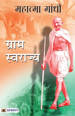 Gram Swarajya - Gandhi, Mahatma