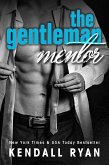 The Gentleman Mentor (eBook, ePUB)