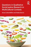 Questions in Qualitative Social Justice Research in Multicultural Contexts (eBook, ePUB)