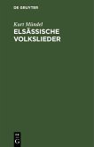 Elsässische Volkslieder (eBook, PDF)