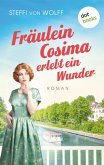 Fräulein Cosima erlebt ein Wunder (eBook, ePUB)