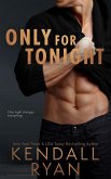 Only for Tonight (eBook, ePUB)