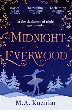 Midnight in Everwood (eBook, ePUB) - Kuzniar, M. A.