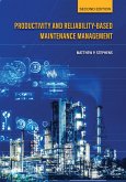 Productivity and Reliability-Based Maintenance Management, Second Edition (eBook, ePUB)