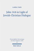 John 14:6 in Light of Jewish-Christian Dialogue (eBook, PDF)