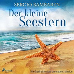Der kleine Seestern - Die Geschichte einer besonderen Mission (MP3-Download) - Bambaren, Sergio