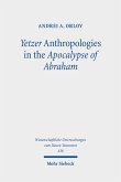 Yetzer Anthropologies in the Apocalypse of Abraham (eBook, PDF)