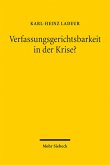 Verfassungsgerichtsbarkeit in der Krise? (eBook, PDF)