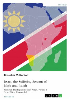 Jesus, the Suffering Servant of Mark and Isaiah (eBook, PDF)