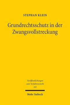 Grundrechtsschutz in der Zwangsvollstreckung (eBook, PDF) - Klein, Stephan